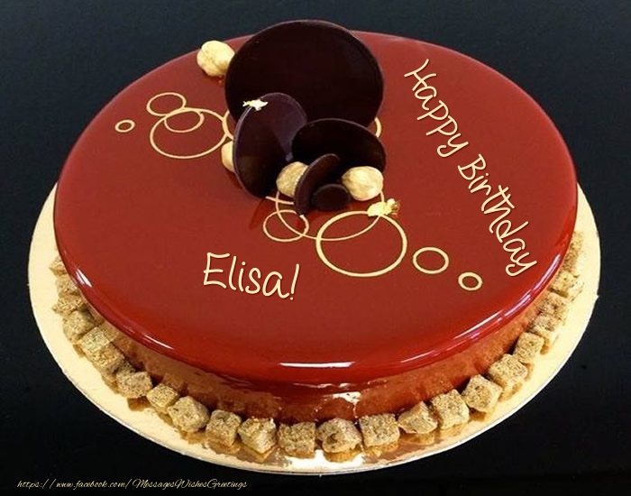 Greetings Cards for Birthday -  Cake: Happy Birthday Elisa!