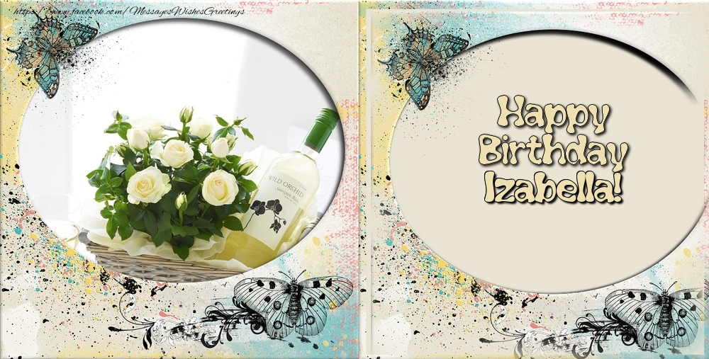 Greetings Cards for Birthday - Flowers & Photo Frame | Happy Birthday, Izabella!