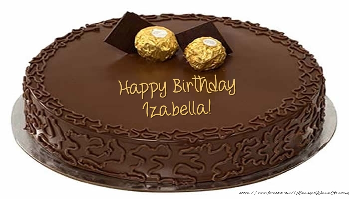 Greetings Cards for Birthday -  Cake - Happy Birthday Izabella!