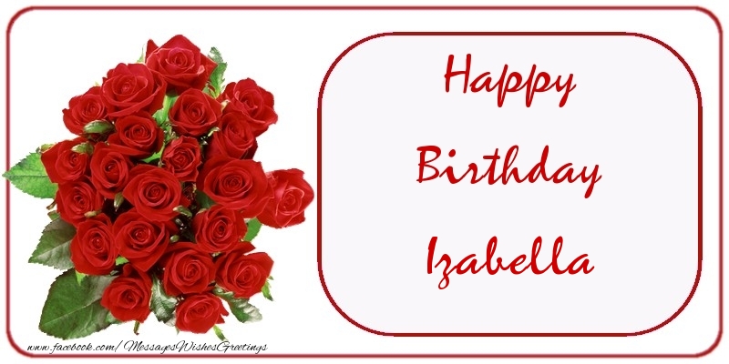 Greetings Cards for Birthday - Bouquet Of Flowers & Roses | Happy Birthday Izabella