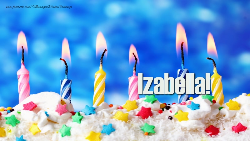 Greetings Cards for Birthday - Happy birthday, Izabella!
