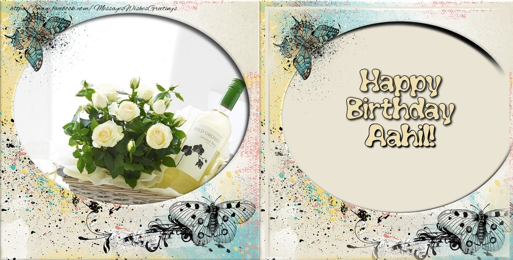 Greetings Cards for Birthday - Flowers & Photo Frame | Happy Birthday, Aahil!