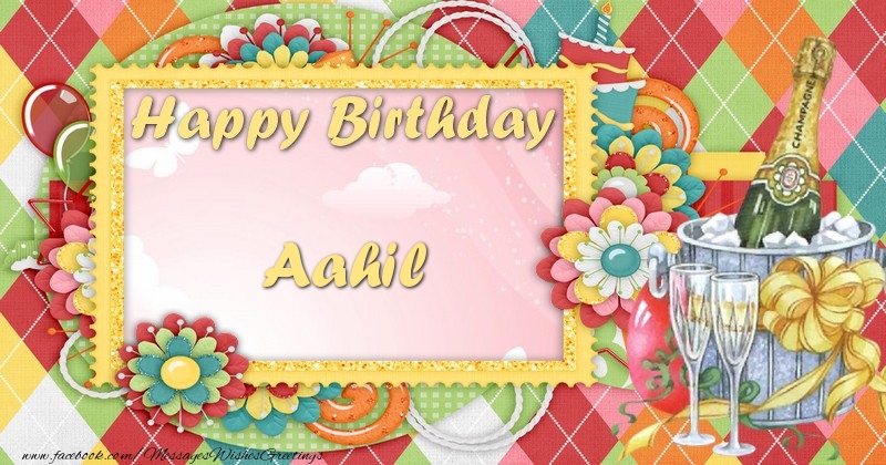 Greetings Cards for Birthday - Champagne & Flowers | Happy birthday Aahil