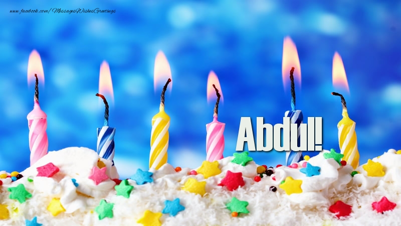 Greetings Cards for Birthday - Happy birthday, Abdul!