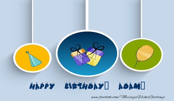 Greetings Cards for Birthday - Gift Box & Party | Happy Birthday, Adam!