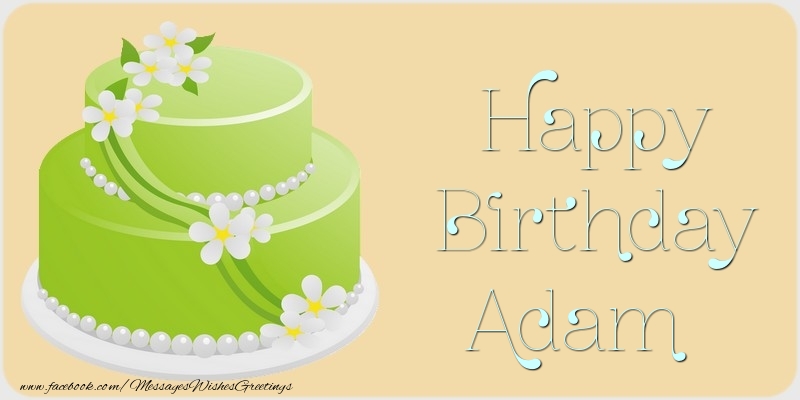 Greetings Cards for Birthday - Cake | Happy Birthday Adam
