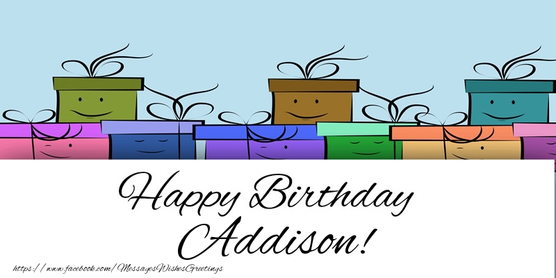 Greetings Cards for Birthday - Gift Box | Happy Birthday Addison!
