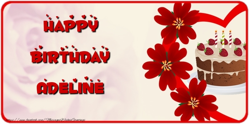 Greetings Cards for Birthday - Cake & Flowers | Happy Birthday Adeline
