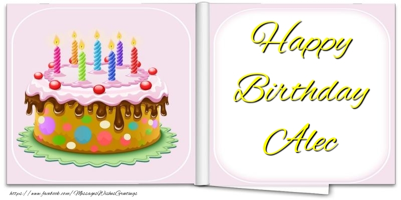 Greetings Cards for Birthday - Cake | Happy Birthday Alec