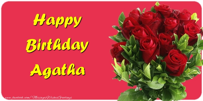 Greetings Cards for Birthday - Roses | Happy Birthday Agatha