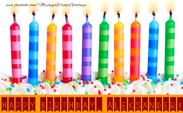 Greetings Cards for Birthday - Candels | Happy Birthday, Aleksander!