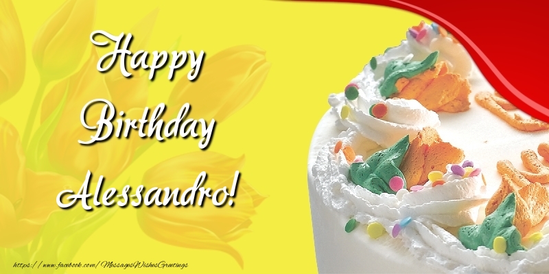Greetings Cards for Birthday - Cake & Flowers | Happy Birthday Alessandro