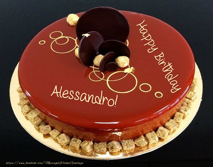 Greetings Cards for Birthday -  Cake: Happy Birthday Alessandro!