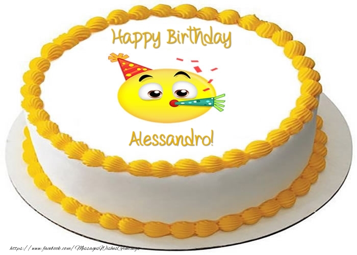 Greetings Cards for Birthday -  Cake Happy Birthday Alessandro!