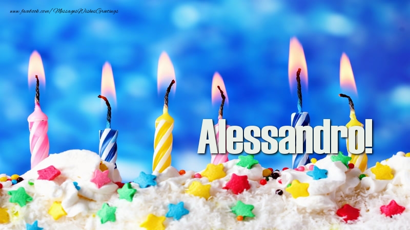 Greetings Cards for Birthday - Happy birthday, Alessandro!