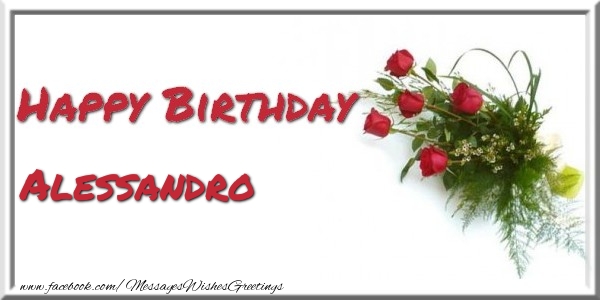 Greetings Cards for Birthday - Bouquet Of Flowers | Happy Birthday Alessandro