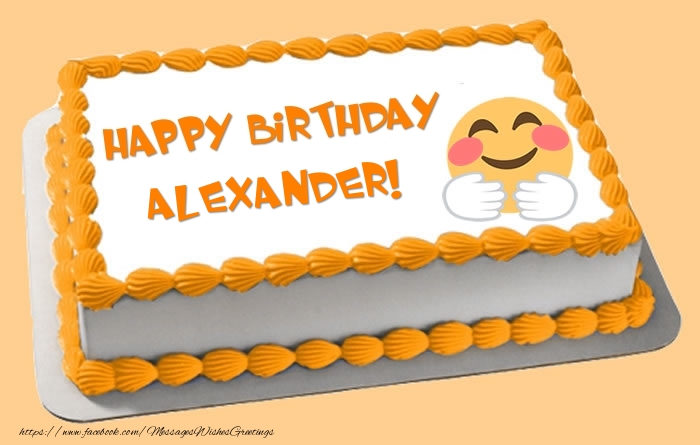 Greetings Cards for Birthday -  Happy Birthday Alexander! Cake