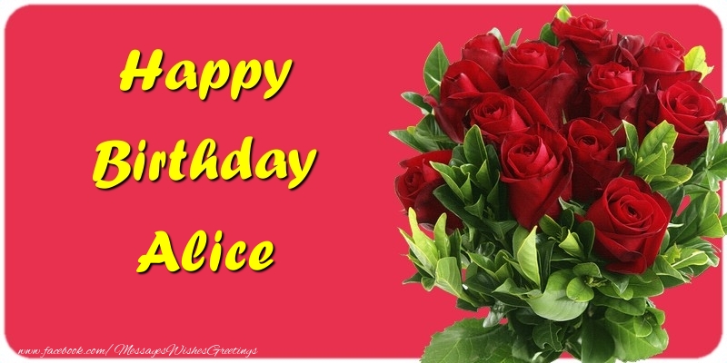 Greetings Cards for Birthday - Roses | Happy Birthday Alice