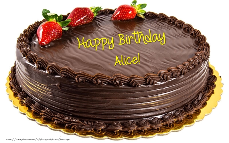 Greetings Cards for Birthday - Cake | Happy Birthday Alice!