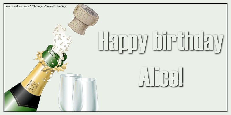 Greetings Cards for Birthday - Happy birthday, Alice!