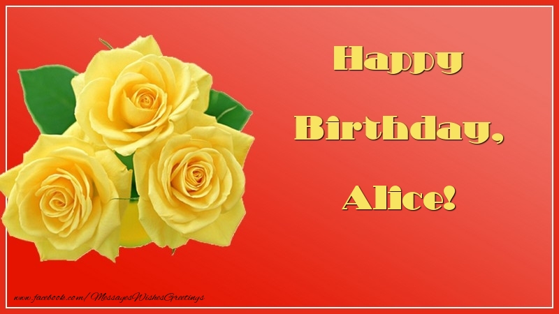 Greetings Cards for Birthday - Happy Birthday, Alice