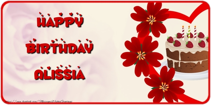 Greetings Cards for Birthday - Cake & Flowers | Happy Birthday Alissia