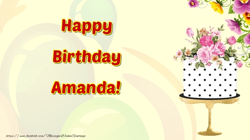 Greetings Cards for Birthday - Cake & Flowers | Happy Birthday Amanda