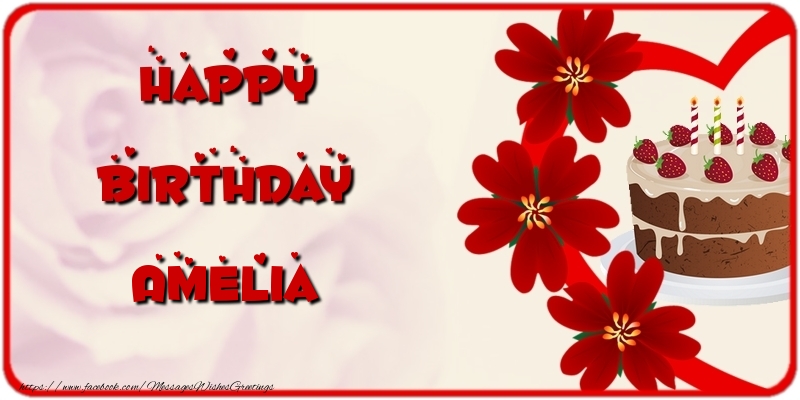 Greetings Cards for Birthday - Cake & Flowers | Happy Birthday Amelia