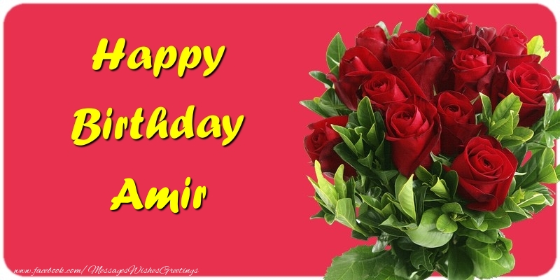 Greetings Cards for Birthday - Roses | Happy Birthday Amir
