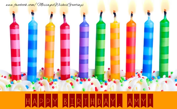Greetings Cards for Birthday - Candels | Happy Birthday, Amy!