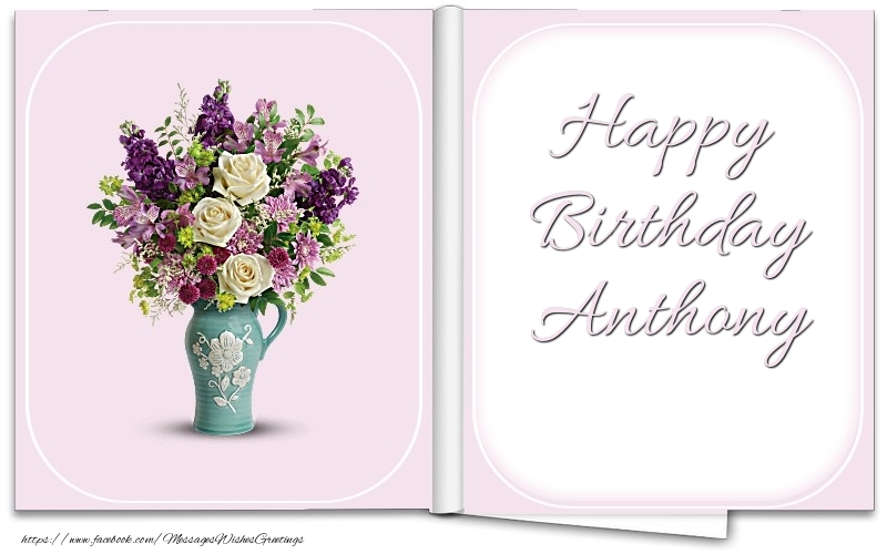 Greetings Cards for Birthday - Bouquet Of Flowers | Happy Birthday Anthony
