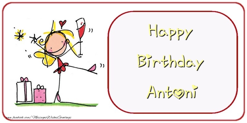 Greetings Cards for Birthday - Champagne & Gift Box | Happy Birthday Antoni