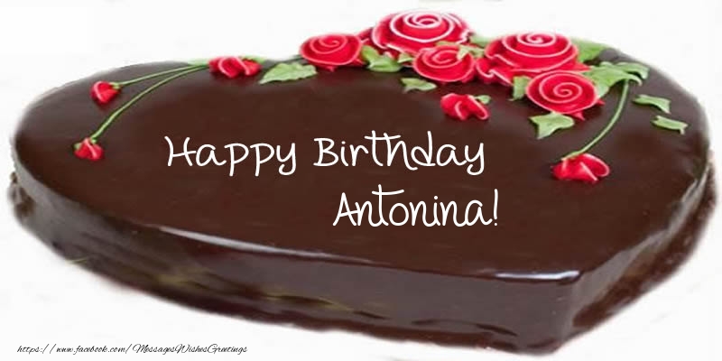 Greetings Cards for Birthday -  Cake Happy Birthday Antonina!