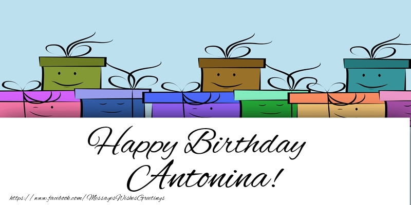 Greetings Cards for Birthday - Gift Box | Happy Birthday Antonina!