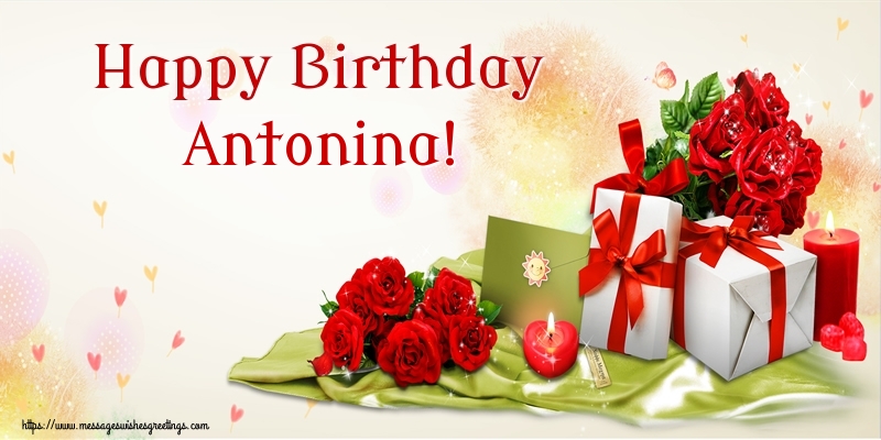Greetings Cards for Birthday - Flowers | Happy Birthday Antonina!