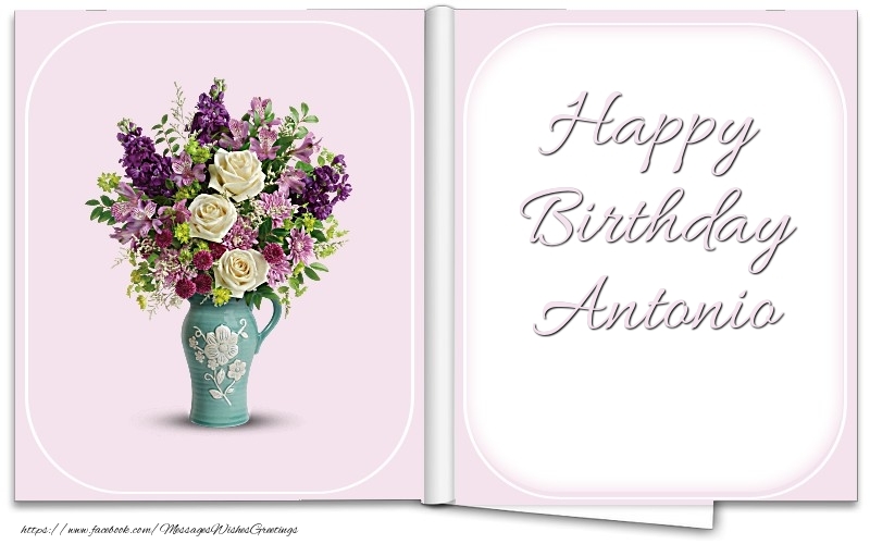 Greetings Cards for Birthday - Bouquet Of Flowers | Happy Birthday Antonio