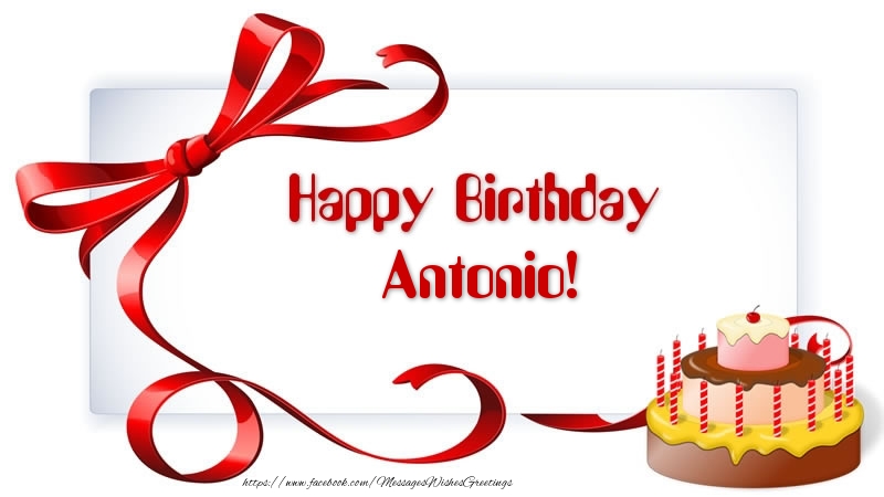 Greetings Cards for Birthday - Cake | Happy Birthday Antonio!