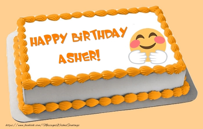 Greetings Cards for Birthday - Happy Birthday Asher! Cake