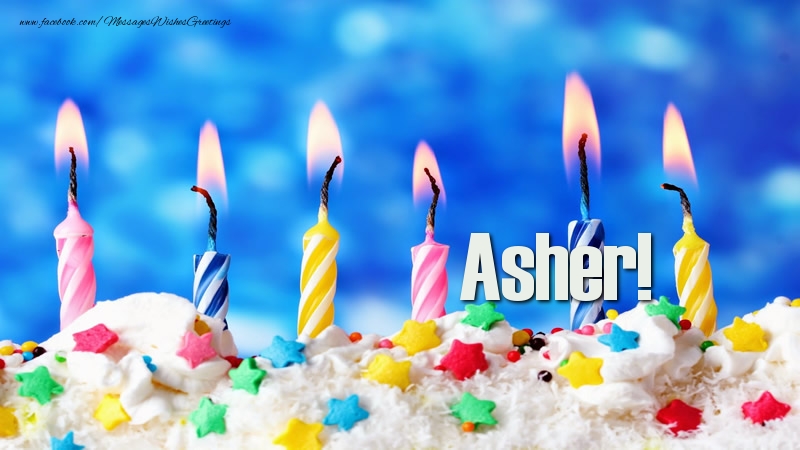 Greetings Cards for Birthday - Happy birthday, Asher!