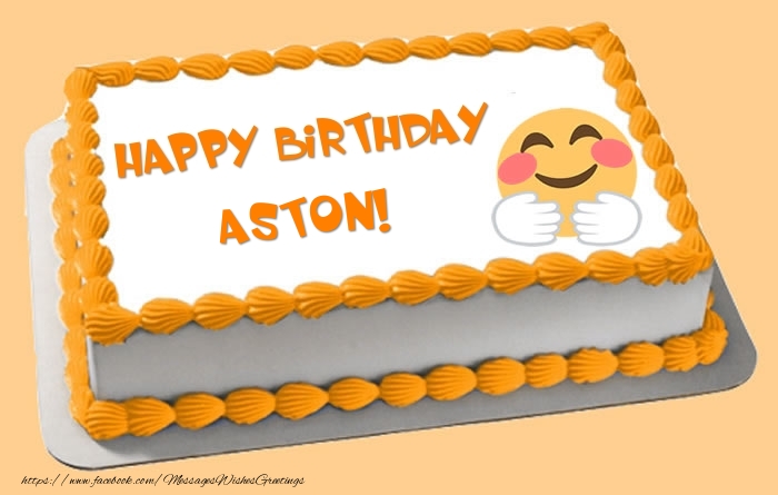 Greetings Cards for Birthday -  Happy Birthday Aston! Cake