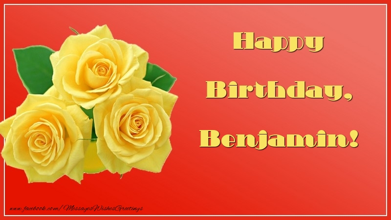Greetings Cards for Birthday - Happy Birthday, Benjamin