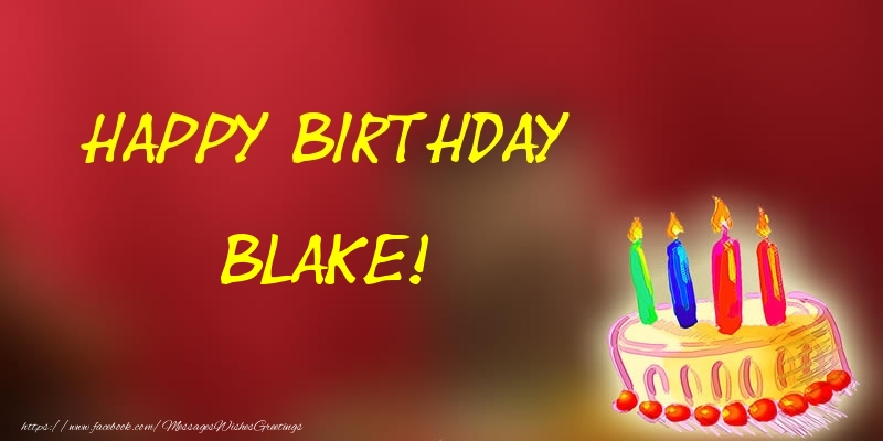 Greetings Cards for Birthday - Happy Birthday Blake!
