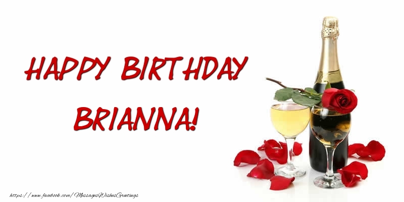 Greetings Cards for Birthday - Champagne | Happy Birthday Brianna