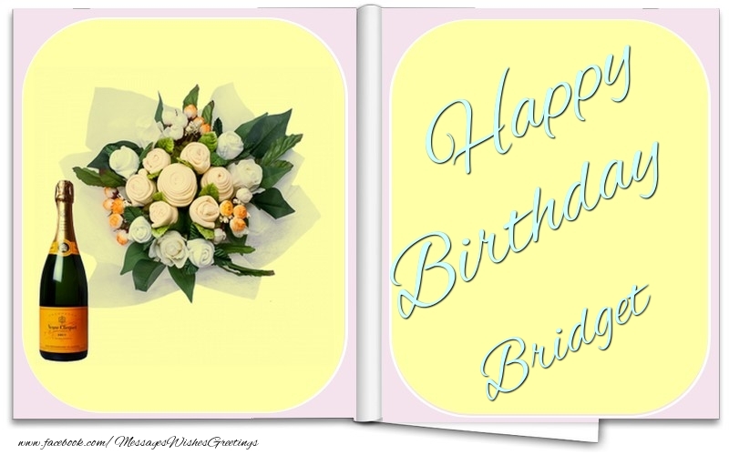 Greetings Cards for Birthday - Bouquet Of Flowers & Champagne | Happy Birthday Bridget