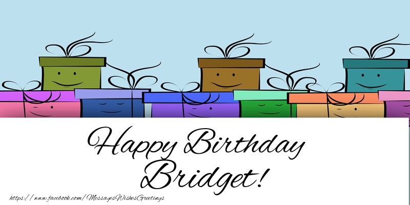 Greetings Cards for Birthday - Gift Box | Happy Birthday Bridget!