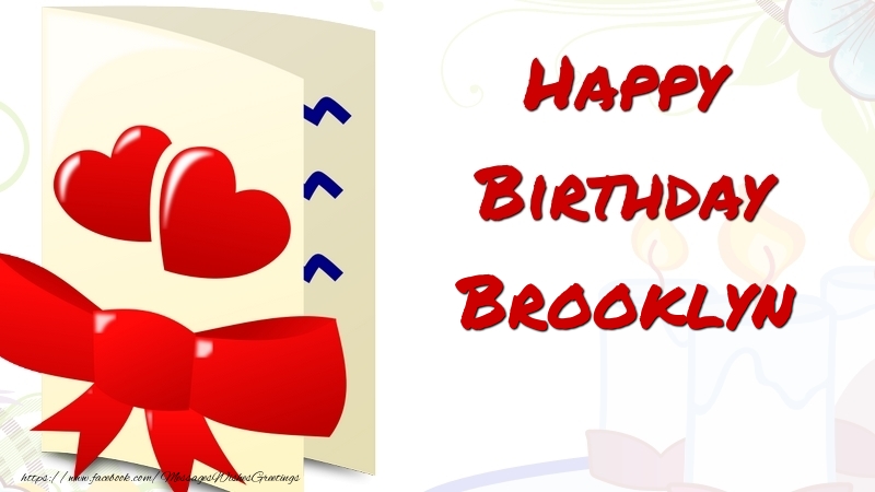Greetings Cards for Birthday - Happy Birthday Brooklyn
