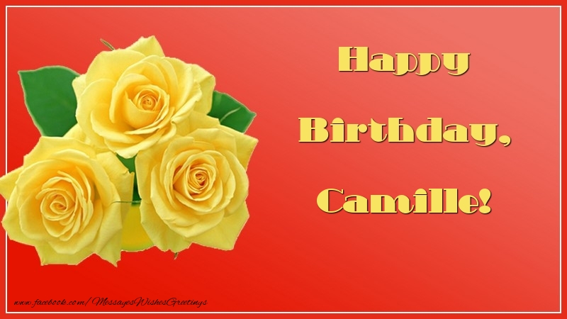 Greetings Cards for Birthday - Happy Birthday, Camille