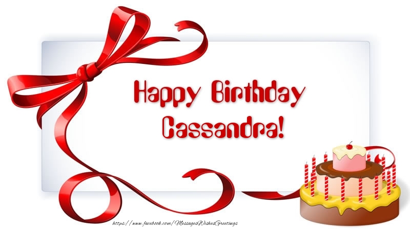 Greetings Cards for Birthday - Cake | Happy Birthday Cassandra!