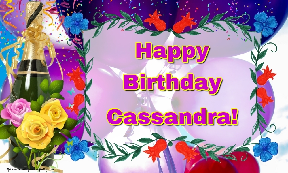Greetings Cards for Birthday - Champagne | Happy Birthday Cassandra!