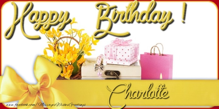 Greetings Cards for Birthday - Bouquet Of Flowers & Gift Box | Happy Birthday Charlotte